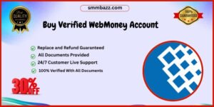Buy Verified WebMoney Account